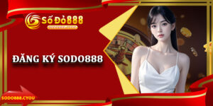 Đăng Ký Sodo888