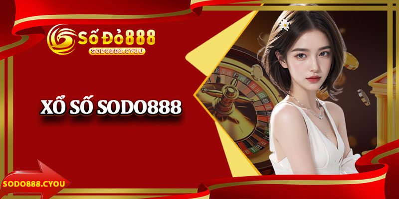 Xổ Số Sodo888