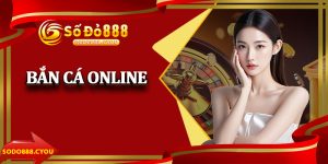 Bắn Cá Online