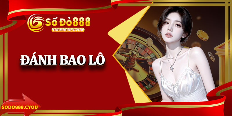 Đánh Bao Lô
