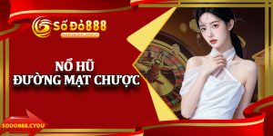 Nổ Hũ Đường Mạt Chược