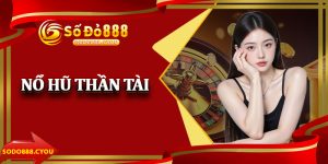 Nổ Hũ Thần Tài